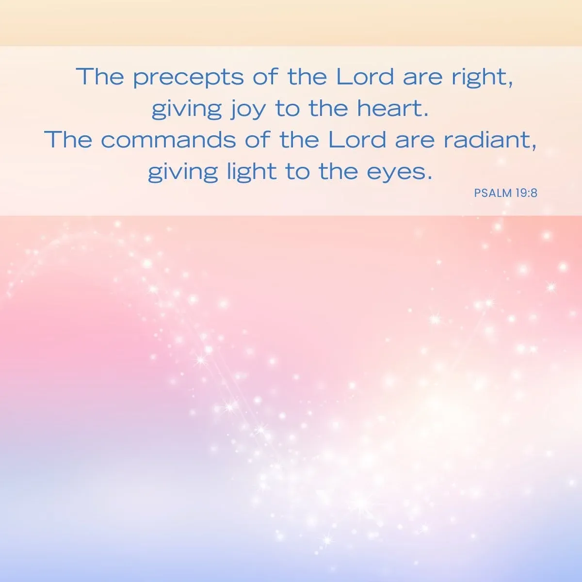 Psalm 19:8 - Bible verse to uplift your spirit