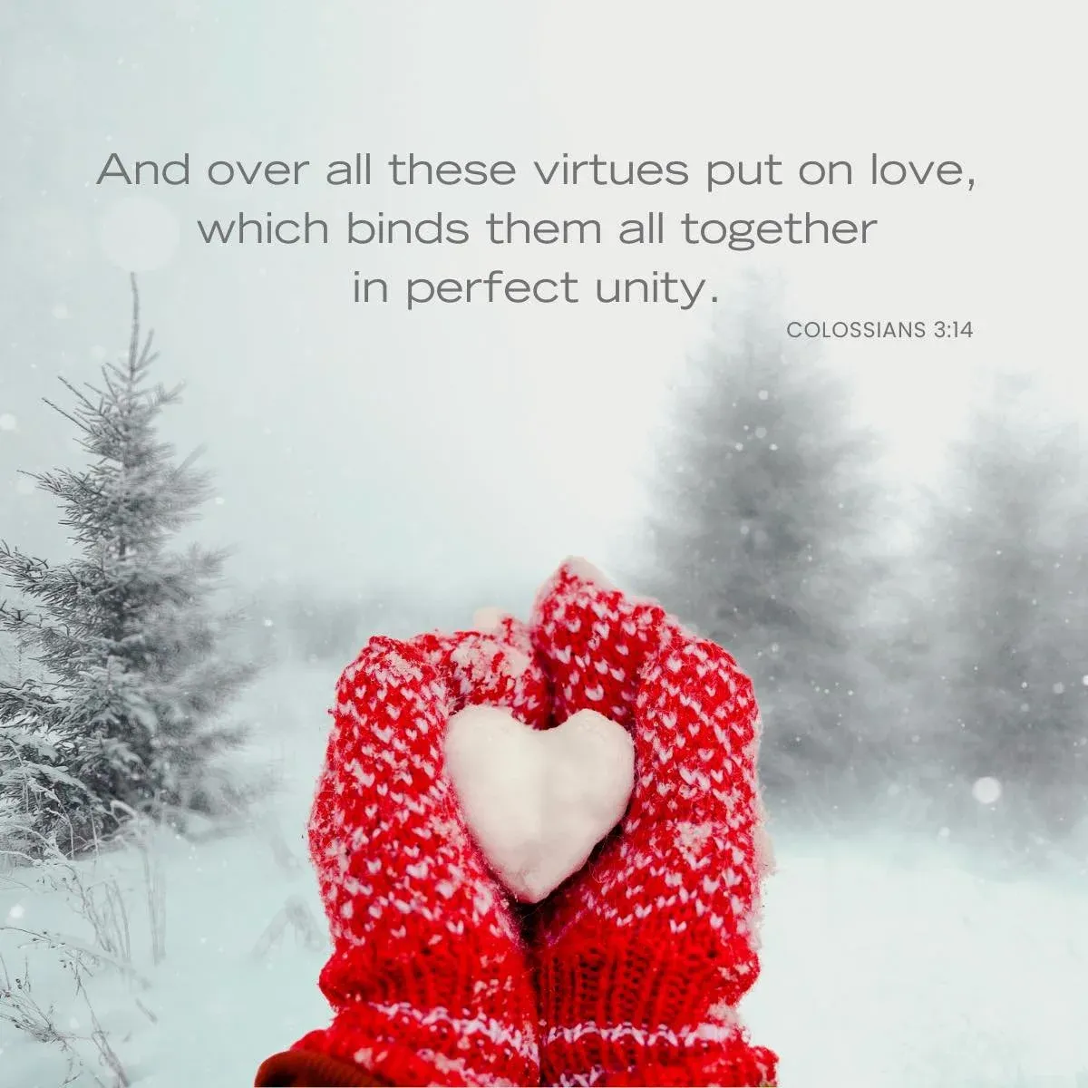 heart shaped snowball in red knit mittens — Bible verse about love and for Valentine's day