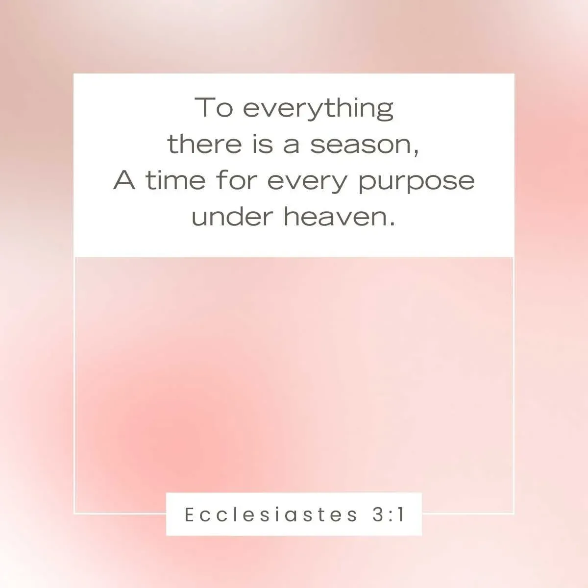 Ecclesiastes 3:1 Bible verse