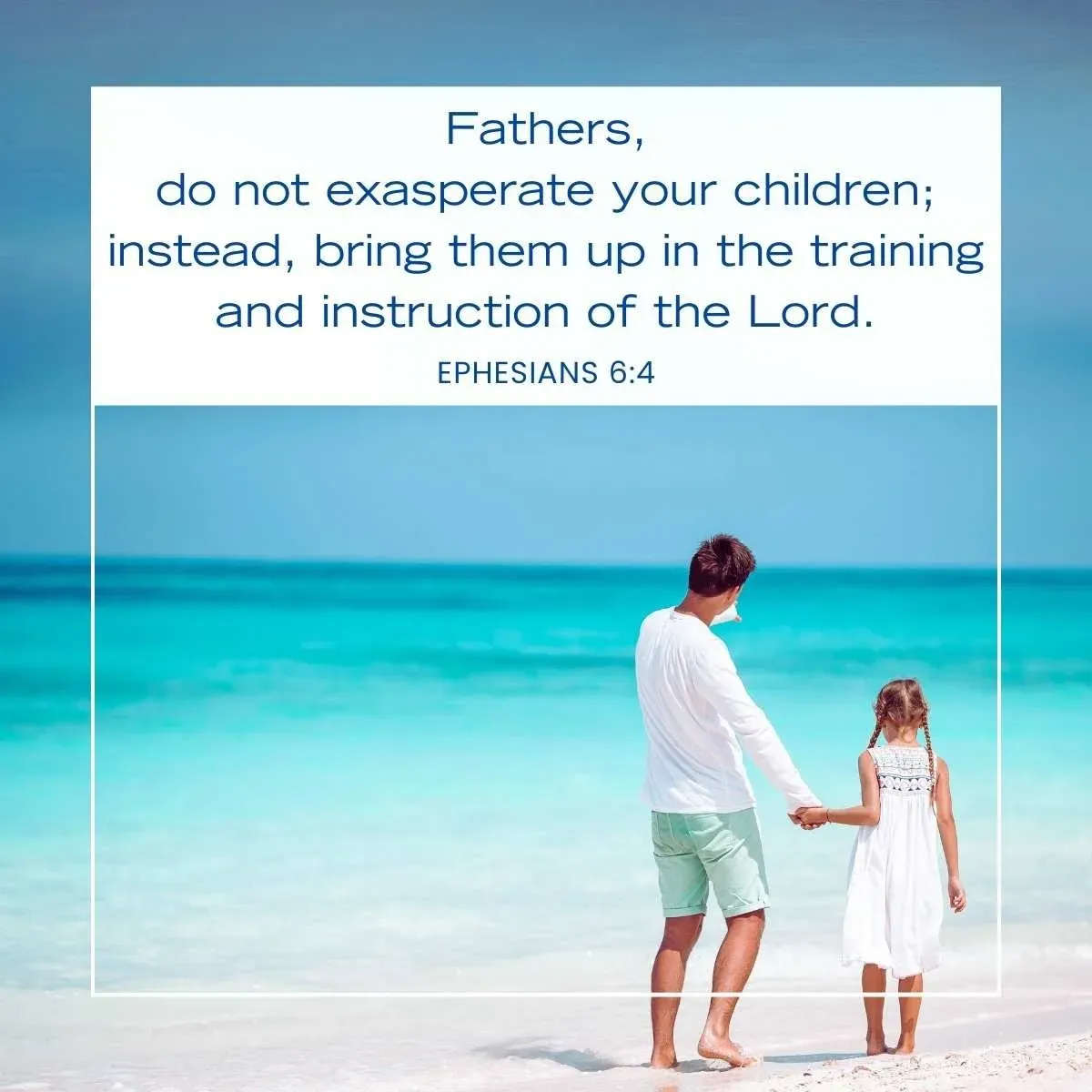 Ephesians 6:4 Bible verse for fathers and daughters