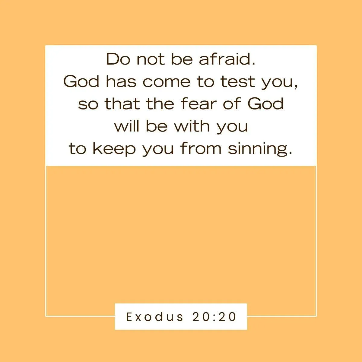 Exodus 20:20 Bible verse about God testing our faith