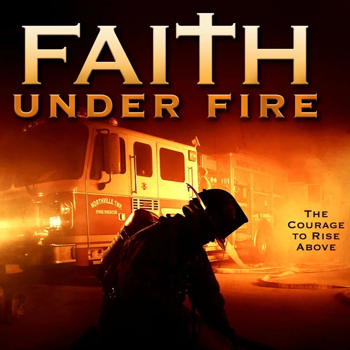 Faith Under Fire Film - Podcast with Executive Producer Melissa Kerley