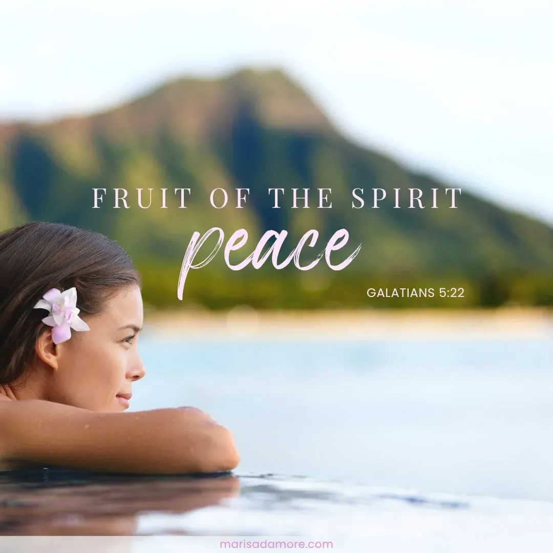 Fruit of the Spirit — peace — Christian quote