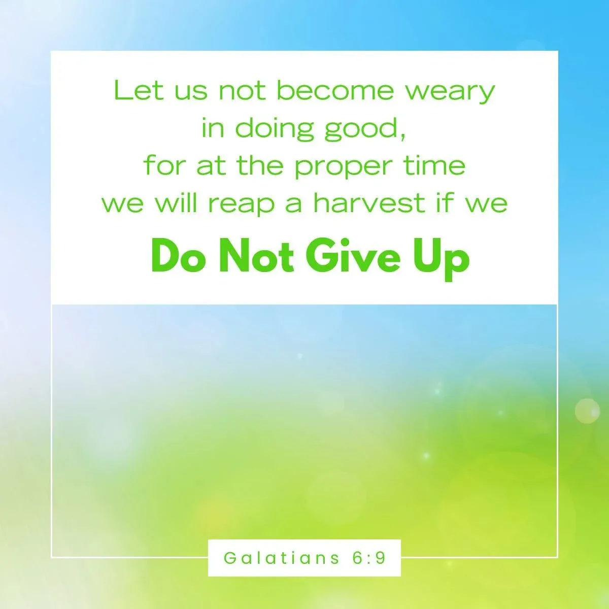 Galatians 6:9 Bible verse to recharge your spirit