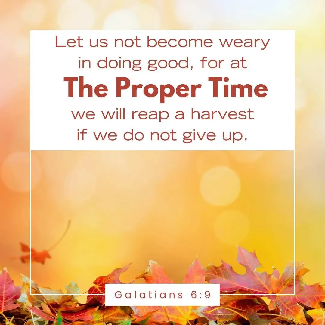 Galatians 6:9 Bible verse for fall