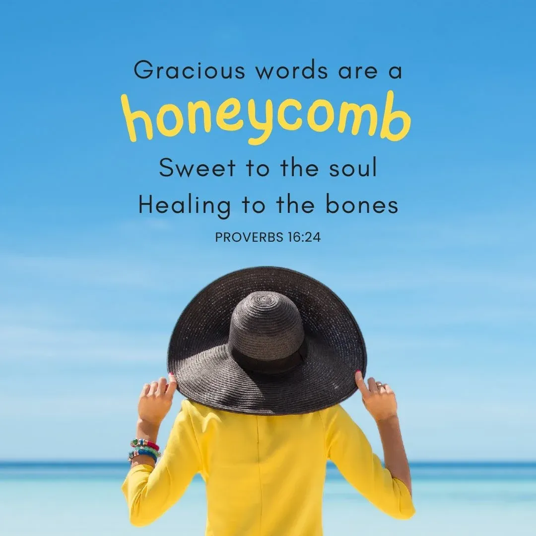 Gracious, sweet, healing words Christian quote