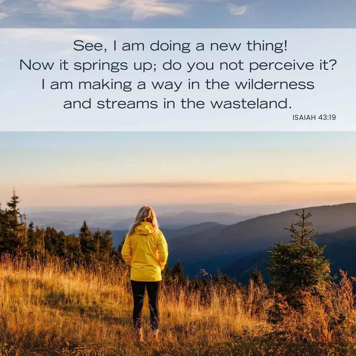 Isaiah 43:19 Bible verse about stepping out of your comfort zone