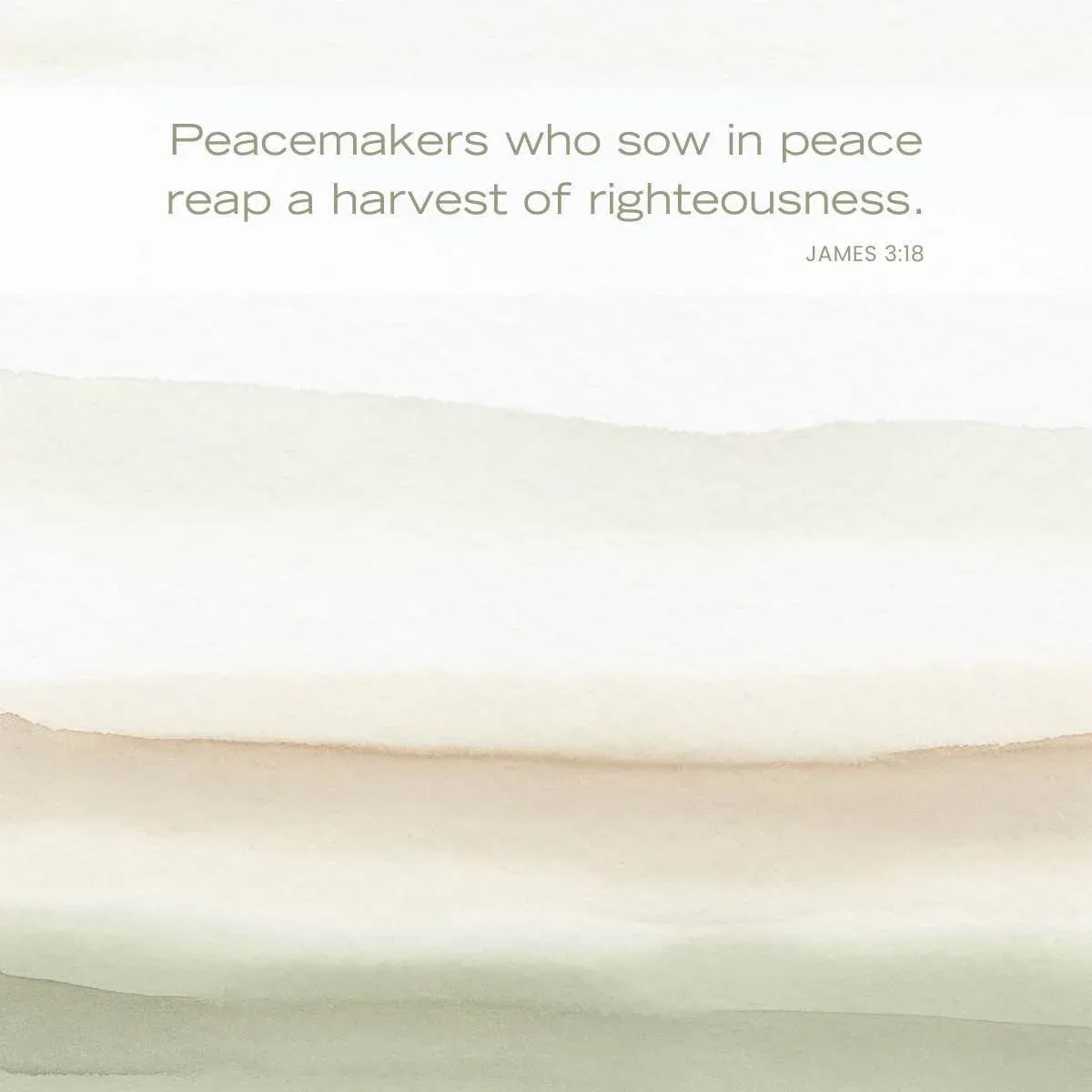 James 3:18 - Serenity Bible verse