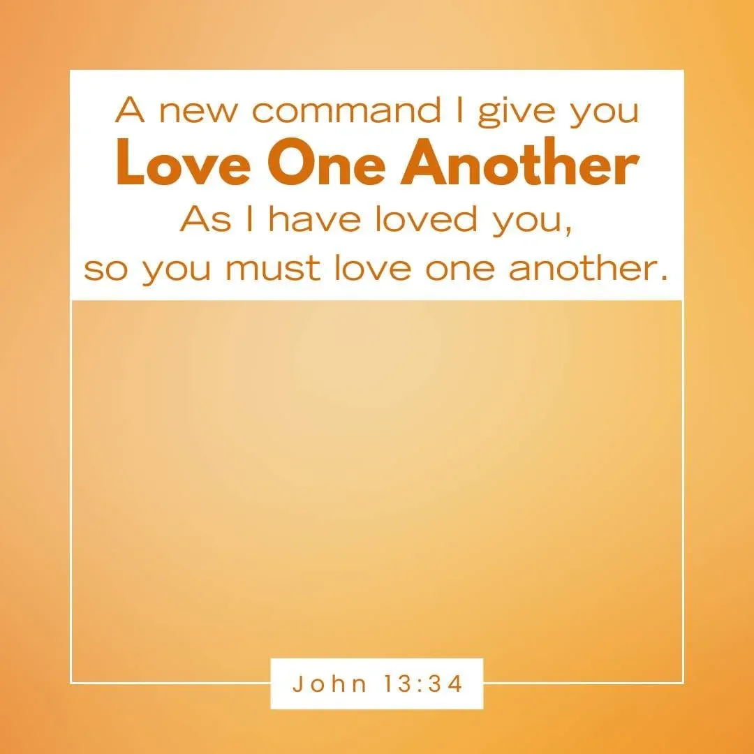 John 13:34 Bible verse to encourage students