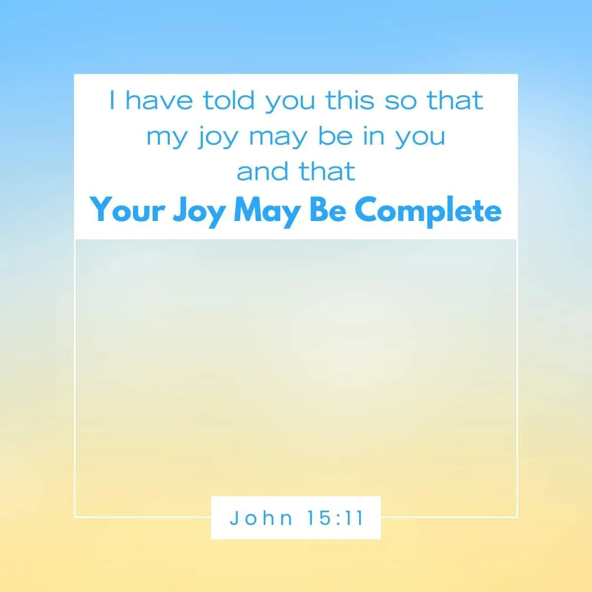 John 15:11 Bible verse about hope and joy
