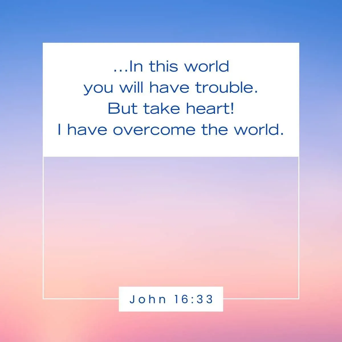 John 16:33 Bible verse for bad days
