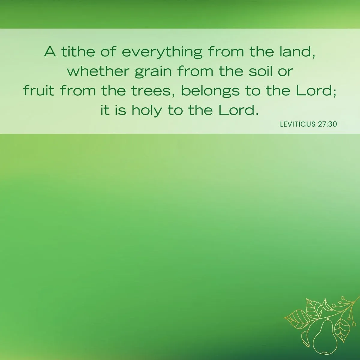 Leviticus 27:30 - Tithing Bible verse