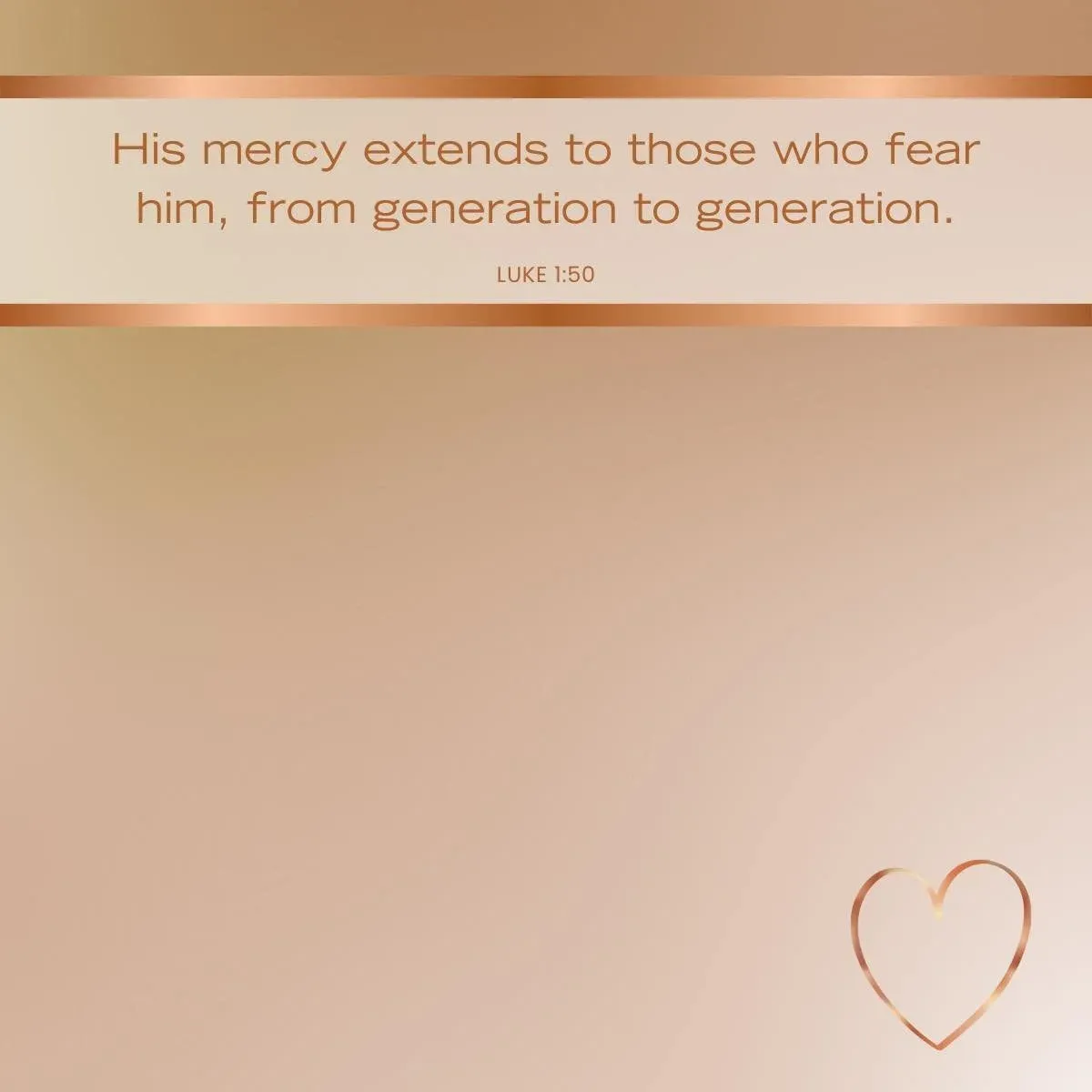 Luke 1:50 Bible verse about God's mercy extending to generations — Bible verse on legacy