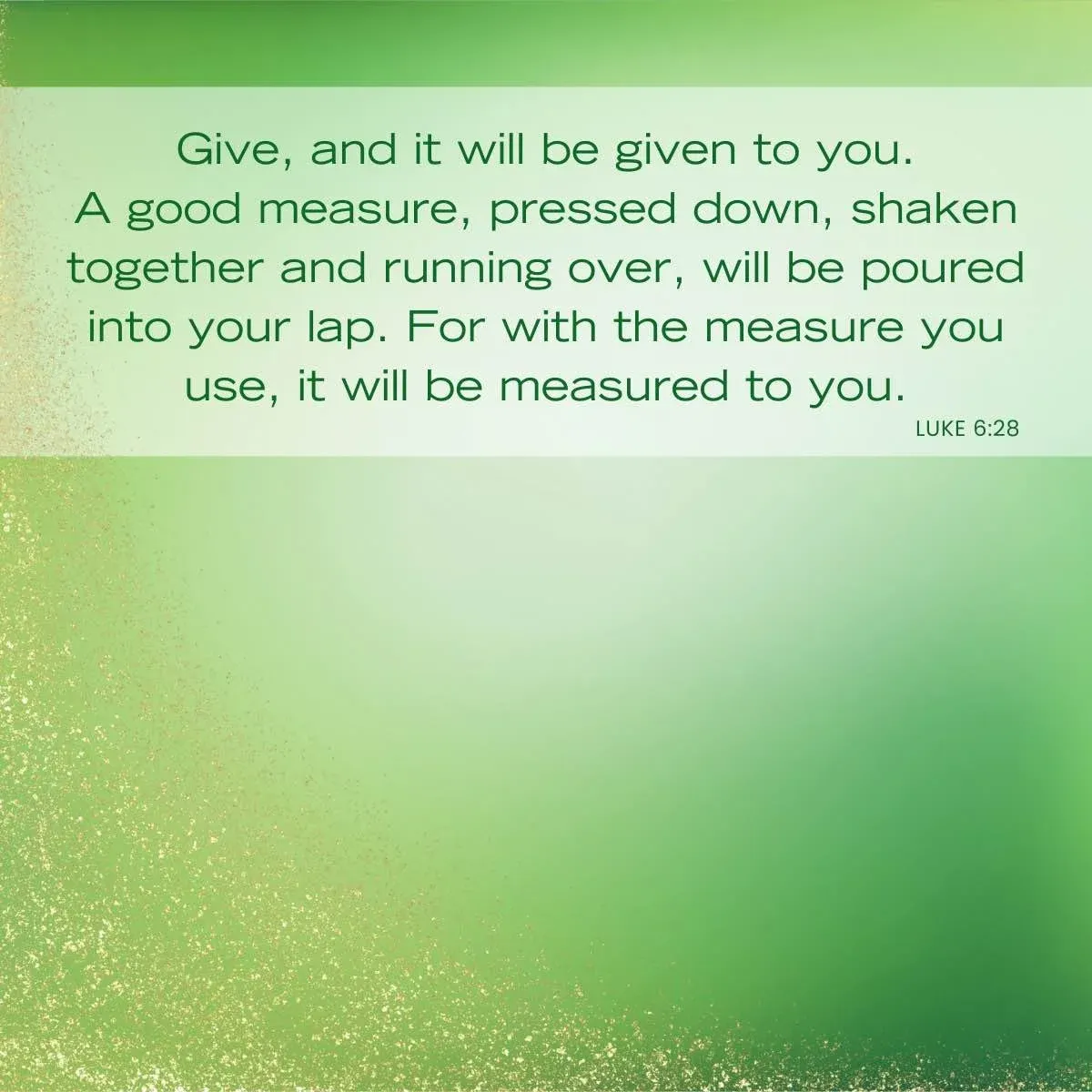 Luke 6:38 - Tithing Bible verse