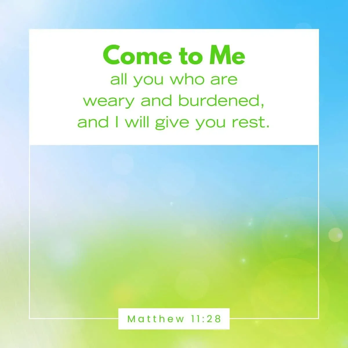 Matthew 11:28 Bible verse to recharge your spirit