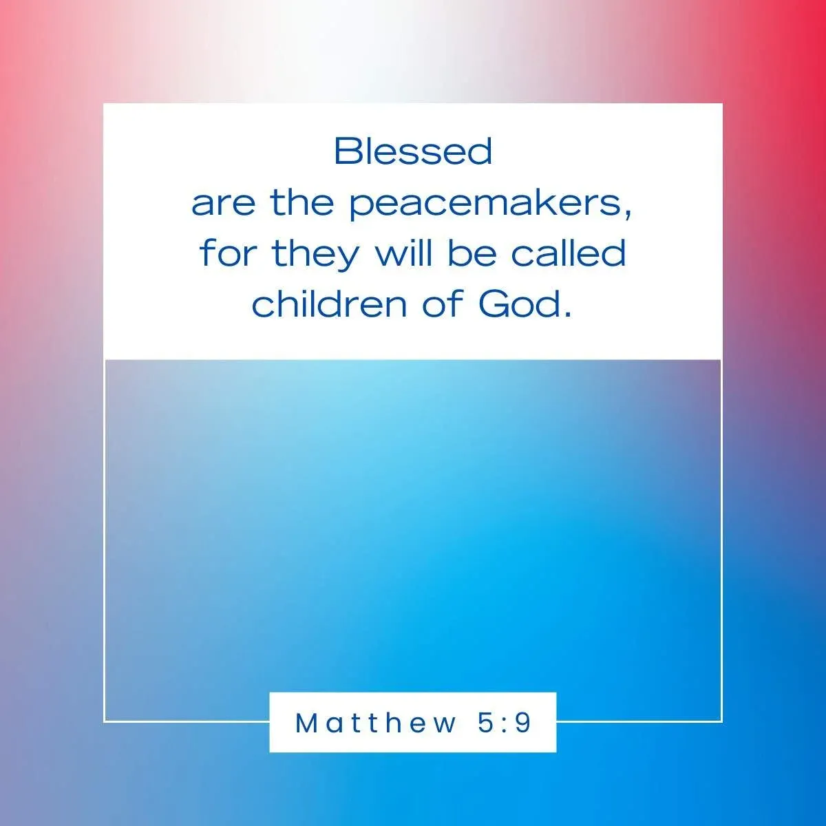 Matthew 5:9 Bible verse for Veterans Day