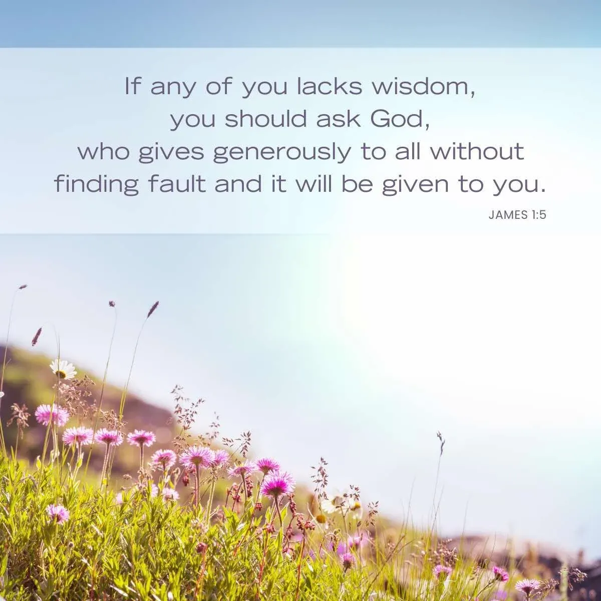 James 1:5 Bible verse about not knowing all the answers
