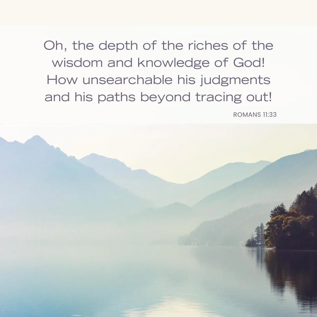 Romans 11:33 Bible verse about not knowing all the answers