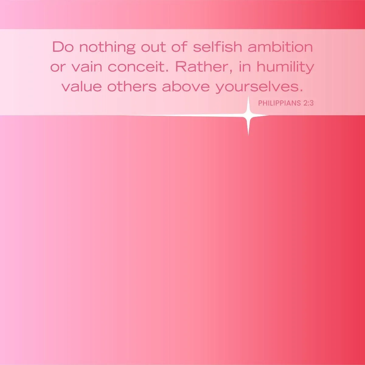 Philippians 2:3 Bible verse about humble ambition