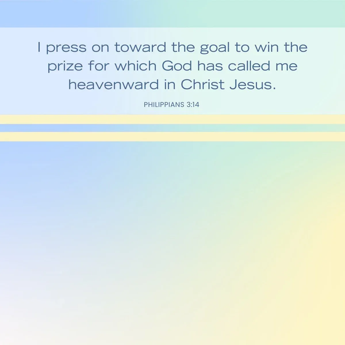 Philippians 3:14 keeping eyes on eternal goal — Bible verse about running the race