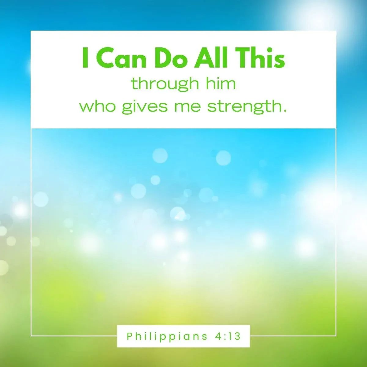 Philippians 4:13 Bible verse to recharge your spirit