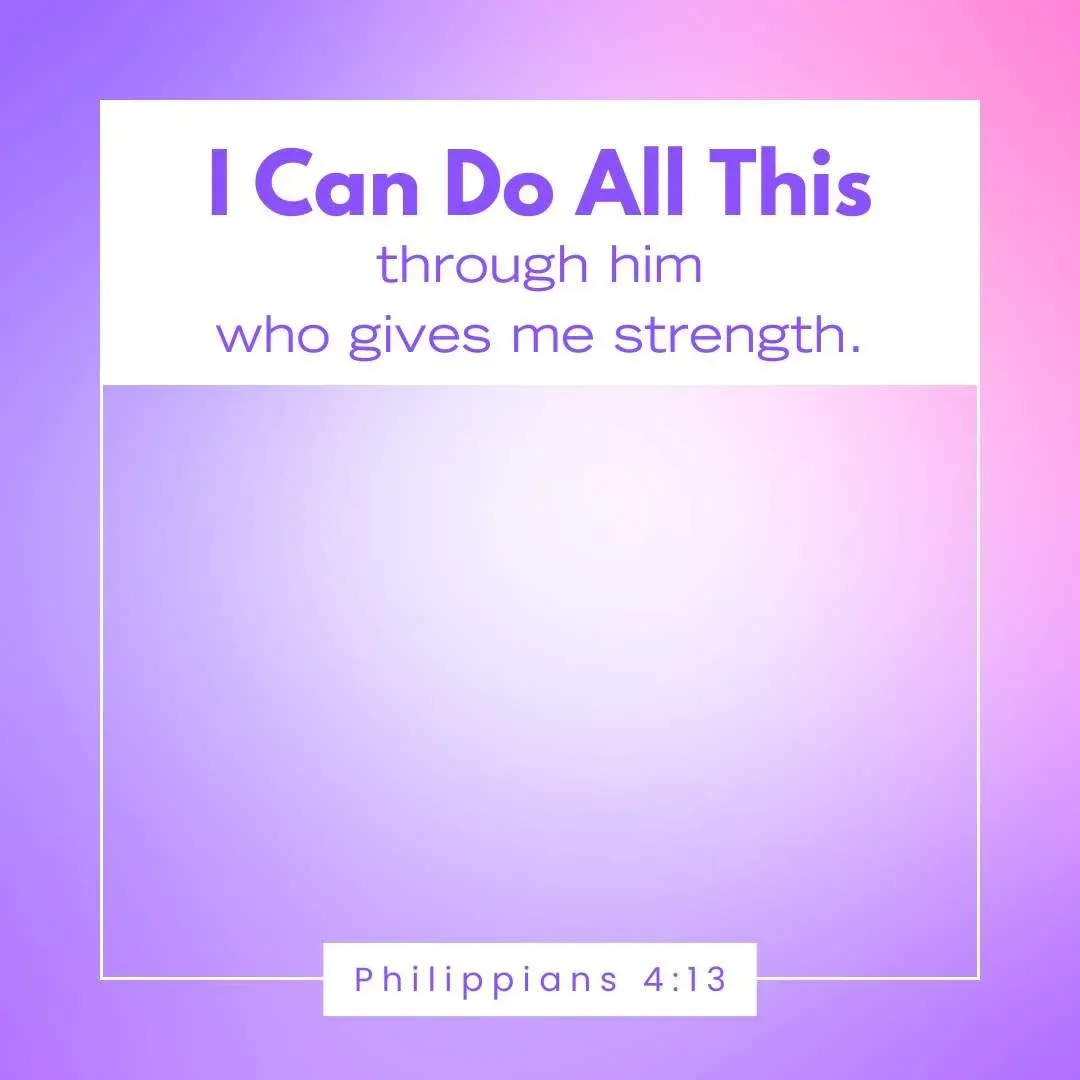 Philippians 4:13 Bible verse to encourage students