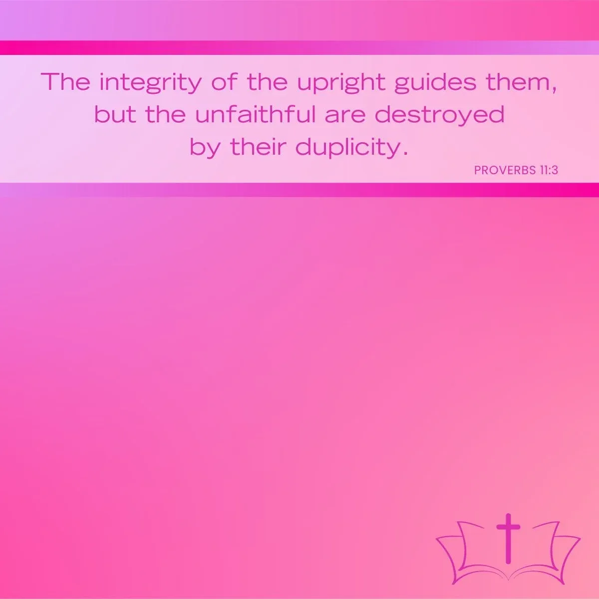 Proverbs 11:3 Bible verse about character, integrity and guidance