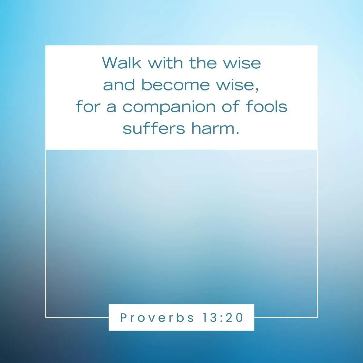 Proverbs 13:20 Bible verse on accountability