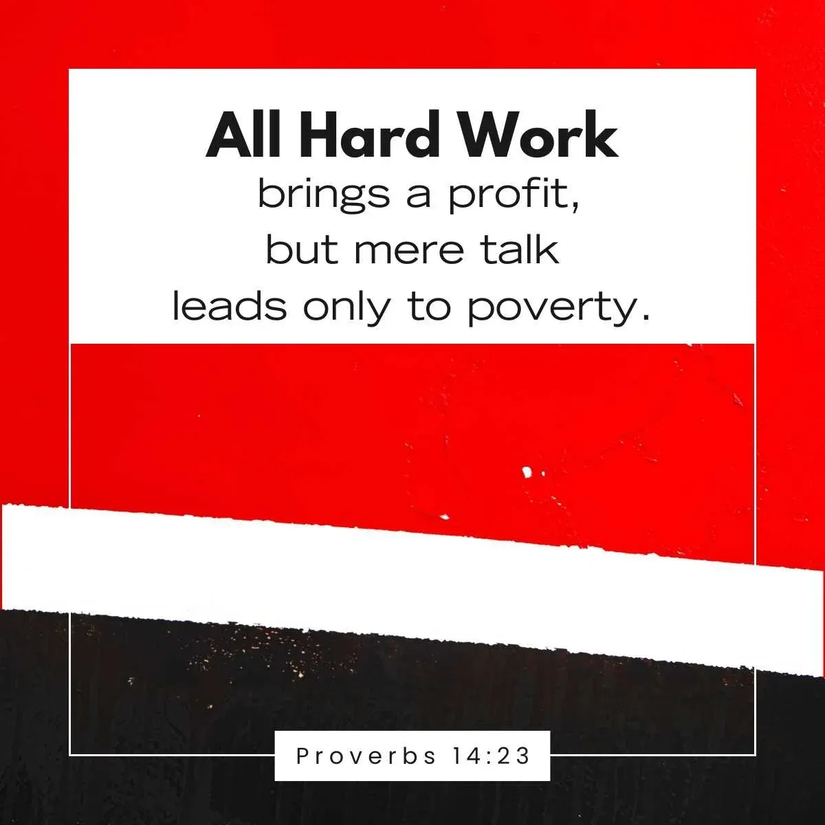 Proverbs 14:23 Bible verse for Labor Day