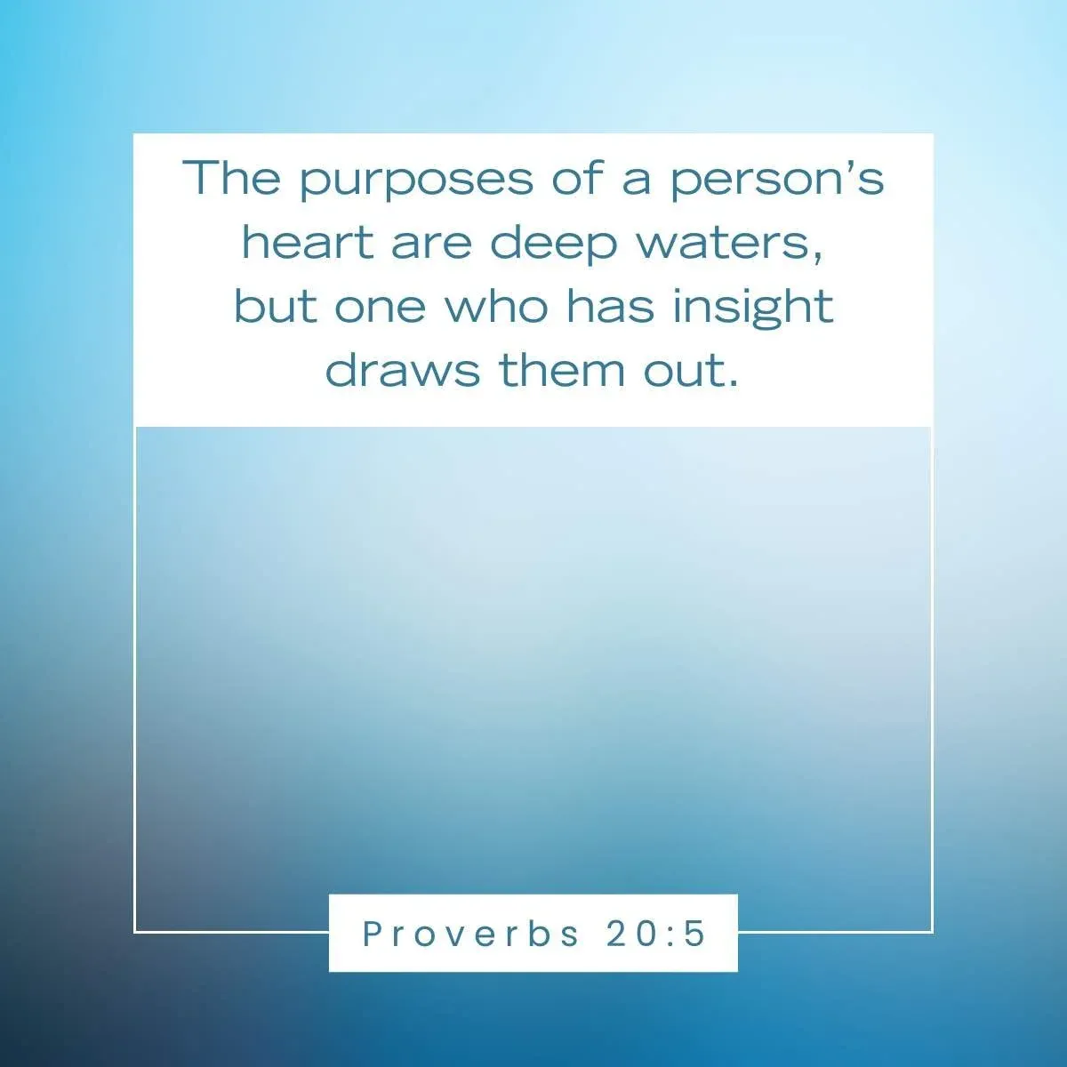 Proverbs 20:5 Bible verse on accountability