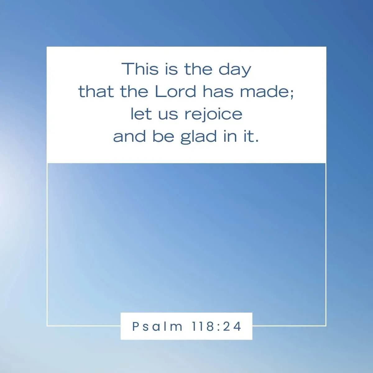 Psalm 118:24 Bible verse to inspire a fresh start in the
