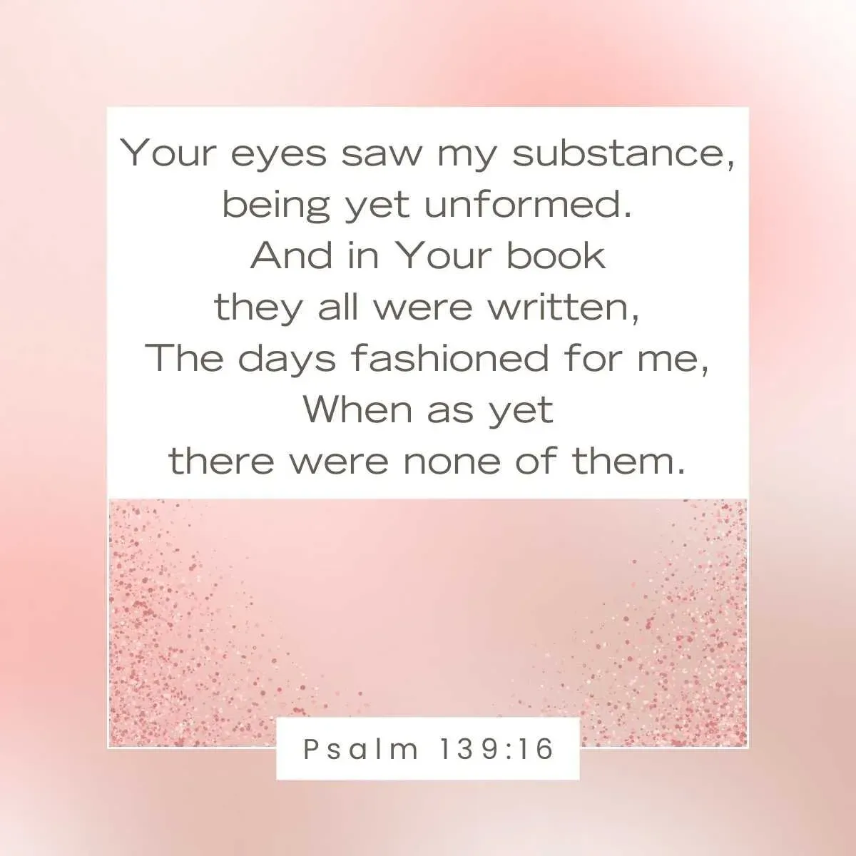Psalm 139:16