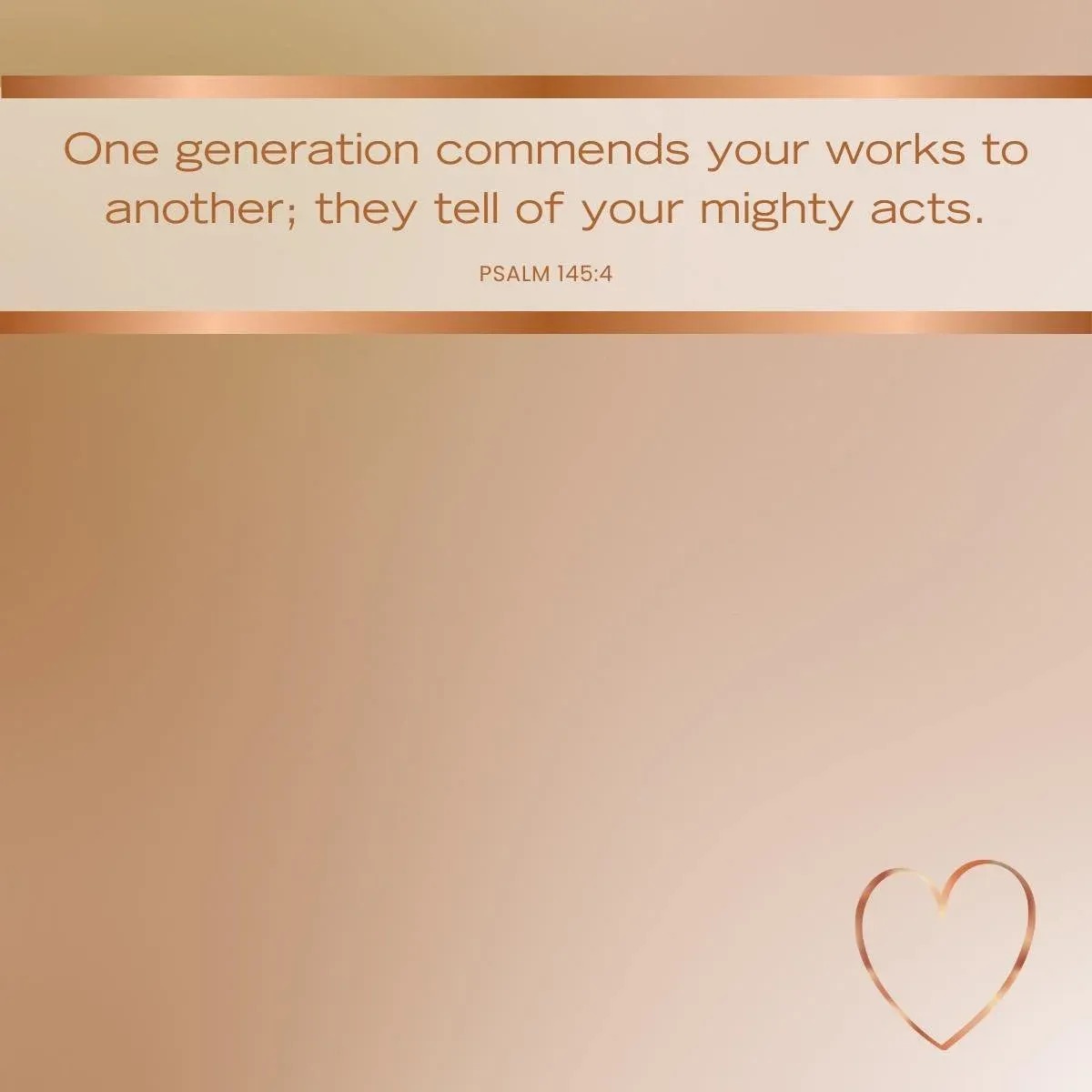 Psalm 145:4 Bible verse — celebrating God's acts — Bible verse on legacy