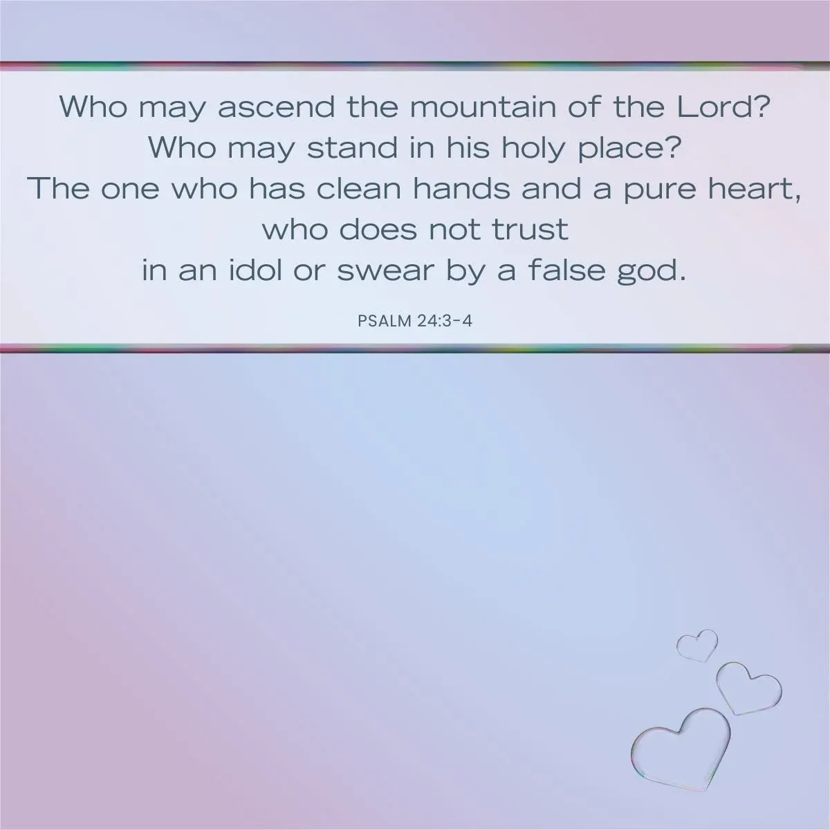 Psalm 24:3-4 Bible verse