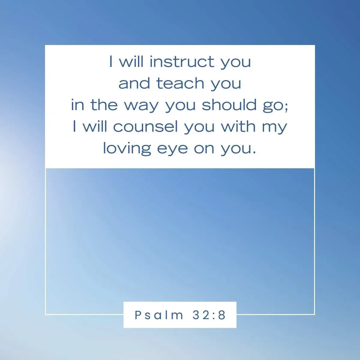 Psalm 32:8 Bible verse to inspire a fresh start in the