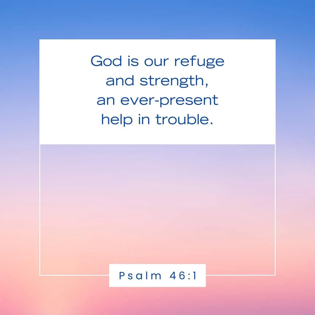 Psalm 46:1 Bible verse for bad days