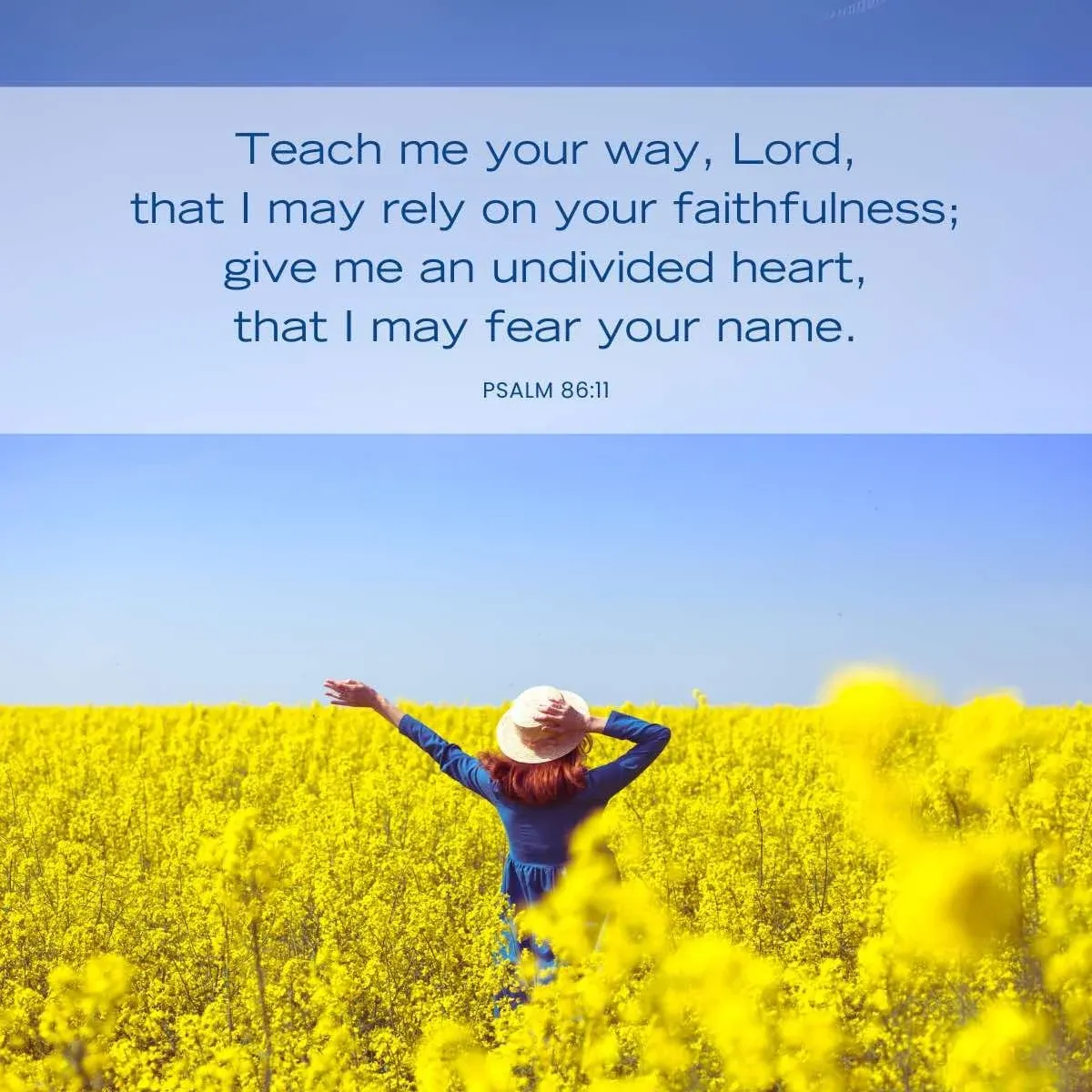 Psalm 86:11 Bible verse — an undivided heart — Bible verse about focus