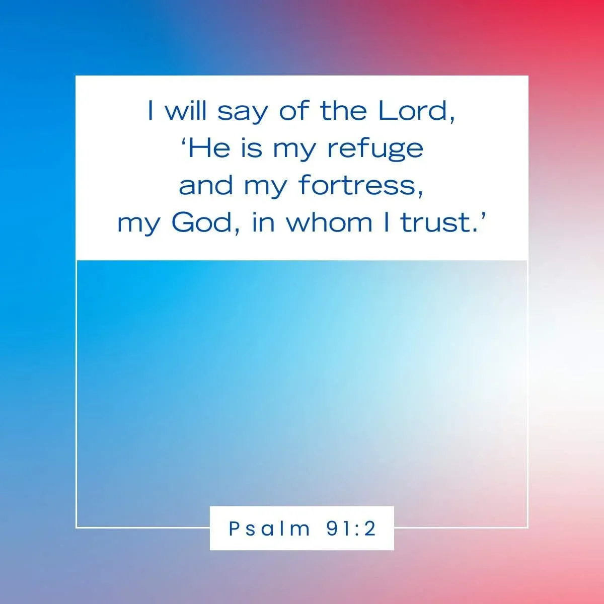 Psalm 91:2 Bible verse for Veterans Day