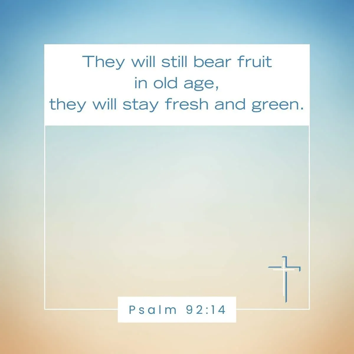 Psalm 92:14 Bible verse for retirement