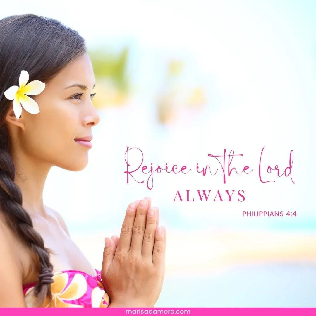 Living a Life of Joy: Applying Philippians 4:4 to Our Daily Routine