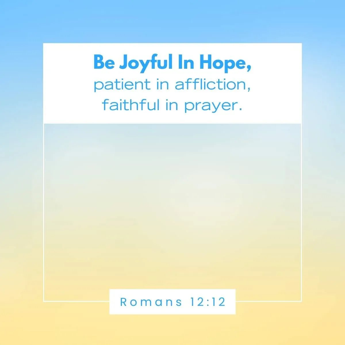 Romans 12:12 Bible verse about hope and joy