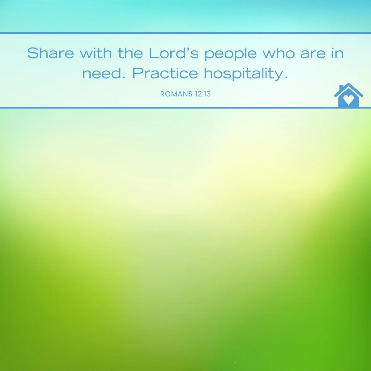 Romans 12:13 hospitality in the home Bible verse