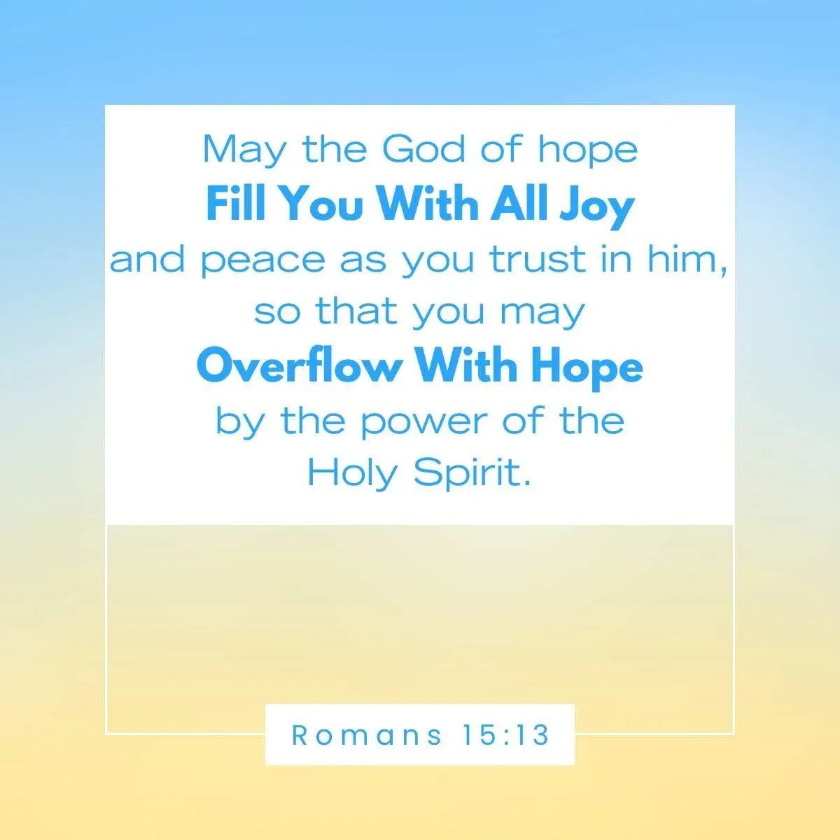 Romans 15:13 Bible verse about hope and joy