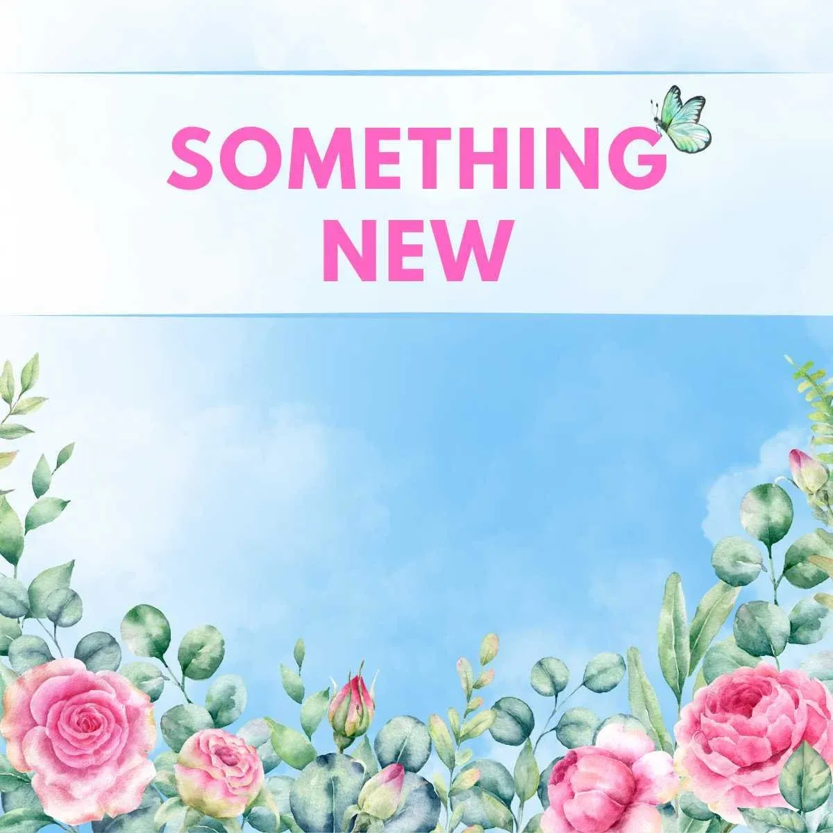 Something New - Poem