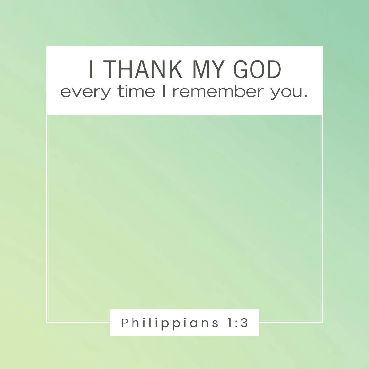 Philippians 1:3 Bible verse to inspire gratitude