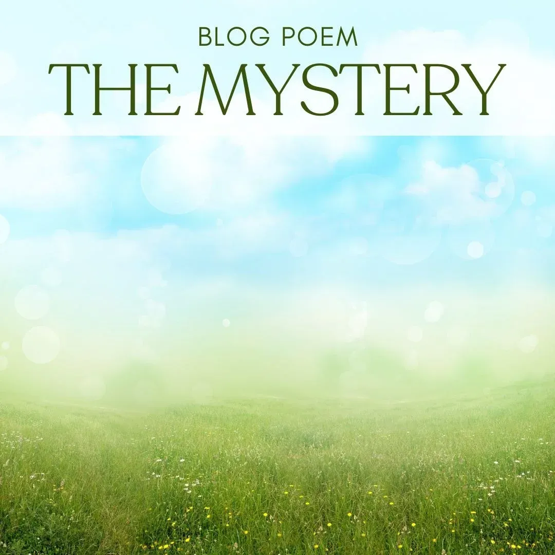 The Mystery - Poem