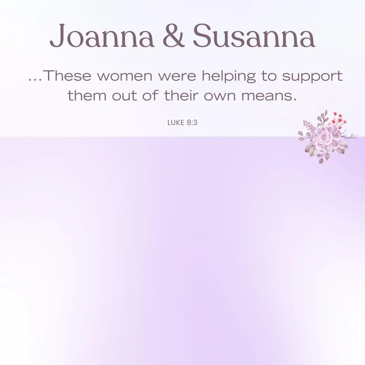 Women of the Gospels - Joanna and Susanna